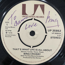 Load image into Gallery viewer, Bing Crosby Autographed 45 RPM Record 1975 That's What Life Is All About JSA COA
