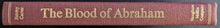 Load image into Gallery viewer, Jimmy Carter Autographed Signed The Blood of Abraham Book JSA Historical USA