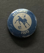 Load image into Gallery viewer, Circa 1960's Baltimore Colts Mini Pinback Button NFL Football Indianapolis VTG