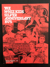 Load image into Gallery viewer, 1975 Philadelphia Phillies The Whiz Kid Silver Anniversary Vintage MLB Program