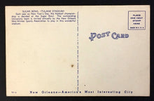 Load image into Gallery viewer, 1940s The Sugar Bowl Tulane Stadium New Orleans Louisiana Football VTG Postcard