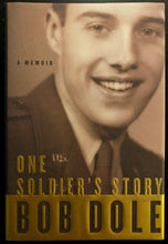 Load image into Gallery viewer, 2005 Bob Dole Signed HC Copy One Soldier's Story Autographed Political 1st Ed.