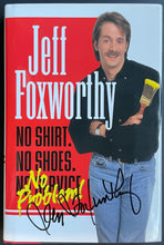 Load image into Gallery viewer, Jeff Foxworthy Autographed Signed No Shirt No Shoes No Problem Hardcover Book