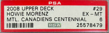 Load image into Gallery viewer, 2008 Upper Deck Howie Morenz Centennial Hockey Card #29 Montreal PSA EX MT 6