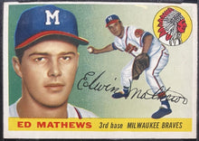 Load image into Gallery viewer, 1955 Topps #155 Eddie Mathews Milwaukee Braves MLB Card KSA EX 5