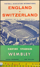 Load image into Gallery viewer, 1962 Int'l Football Soccer Match England Switzerland Wembley Stadium Program