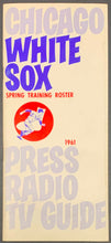 Load image into Gallery viewer, 1961 Chicago White Sox Spring Training Roster / Press Radio TV Media Guide MLB