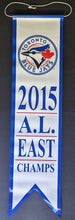 Load image into Gallery viewer, 2015 Toronto Blue Jays American League East Champions Baseball Banner MLB AL