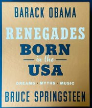 Load image into Gallery viewer, Barack Obama Bruce Spingsteen Autographed Renegades: Born in the USA Signed LOA