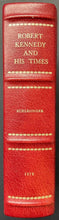 Load image into Gallery viewer, Autographed Arthur M. Schlesinger "Robert Kennedy and His Times" Book Signed JSA
