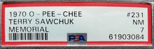 Load image into Gallery viewer, 1970 O-Pee-Chee #231 Terry Sawchuk Memorial NHL Hockey Card Red Wings PSA NM 7