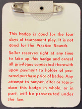 Load image into Gallery viewer, 1981 Masters Golf Tournament Celluloid Badge PGA Tour Tom Watson Wins Vintage