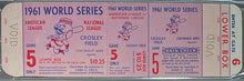 Load image into Gallery viewer, 1961 World Series Game 5 Full Proof Ticket Clincher MLB Reds vs NY Yankees PSA 4