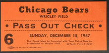 Load image into Gallery viewer, 1957 Wrigley Field Football Pass Out Check Ticket Chicago Bears vs Lions NFL VTG