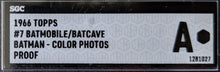 Load image into Gallery viewer, 1966 Topps Batman Batmobile/Batcave #7 Yellow Proof Color Photos SGC Grade A