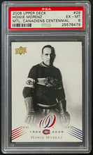 Load image into Gallery viewer, 2008 Upper Deck Howie Morenz Centennial Hockey Card #29 Montreal PSA EX MT 6