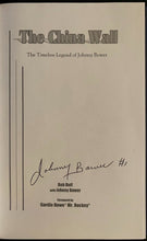 Load image into Gallery viewer, 2006 Johnny Bower Signed HC Copy The China Wall Autographed Collectors Edition