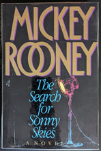 Load image into Gallery viewer, Mickey Rooney Signed The Search for Sonny Skies Book Autographed Vintage JSA