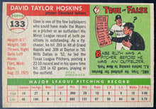 Load image into Gallery viewer, 1955 Topps Baseball #133 Dave Hoskins Cleveland Indians Vintage MLB Card