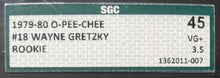 Load image into Gallery viewer, 1979-80 O-Pee-Chee #18 Wayne Gretzky Rookie Card NHL Hockey RC Oilers SGC 3.5 VG