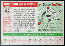Load image into Gallery viewer, 1955 Topps Baseball #62 Thornton Kipper Philadelphia Phillies Vintage MLB Card