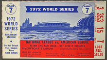 Load image into Gallery viewer, 1972 World Series Game 7 Ticket Stub Riverfront Stadium Reds vs As EX 5 by iCert