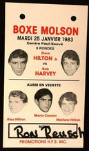 Load image into Gallery viewer, 1983 Montreal Boxing Molson Box Media Credential Hilton Brothers Fight Night