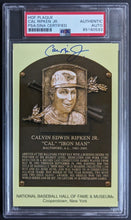 Load image into Gallery viewer, Cal Ripken Jr Autographed Signed MLB Hall of Fame Postcard PSA Baltimore Orioles