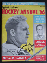 Load image into Gallery viewer, 1966 Official National Hockey Annual Magazine Autographed By Bobby Hull Cover