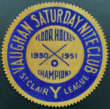 Load image into Gallery viewer, 1950-51 Floor Hockey Champions Patch Vintage Crest 5" Round Vaughn Ontario