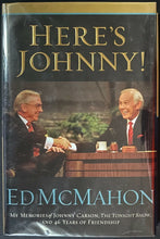 Load image into Gallery viewer, Ed McMahon Autographed 2005 Hard Cover Book Here's Johnny Signed Celebrity COA