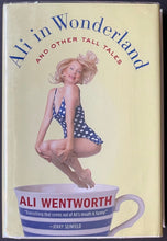 Load image into Gallery viewer, 2012 Ali Wentworth Autographed Signed Book Ali In Wonderland Hard Copy