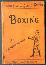 Load image into Gallery viewer, 1903 The All England Series Boxing Book R.G. Allanson Winn Great Advertising