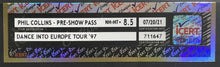 Load image into Gallery viewer, 1997 Phil Collins Pre-Show Pass Dance Into Europe Concert Tour iCert Graded Vtg