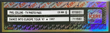 Load image into Gallery viewer, 1997 Phil Collins Dane Into Europe Tour TV Photo Pass Vintage iCert EX-NM 6