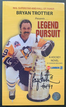 Load image into Gallery viewer, 1997 Brian Trottier Autographed Cover Legend Pursuit Book Signed NHL Hockey VTG