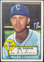 Load image into Gallery viewer, 1952 Topps Baseball #254 Joe Dobson MLB Card Chicago White Sox 5th Series