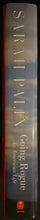Load image into Gallery viewer, 2009 Sarah Palin Signed HC Copy Going Rogue Autographed 1st Ed First Edition