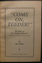 Load image into Gallery viewer, 1950 Signed Come On Teeder Kennedy Story Book Autographed Maple Leafs Ed Fitkin