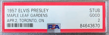 Load image into Gallery viewer, 1957 Elvis Presley Toronto MLG Concert Ticket Stub POP 1 PSA 2 Extremely Rare