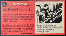 Load image into Gallery viewer, 1964-65 Vintage Chicago Blackhawks Al MacNeil Topps Tallboy NHL Hockey Card
