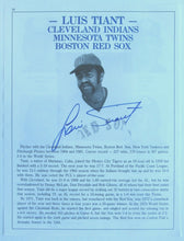 Load image into Gallery viewer, Luis Tiant Autographed Bio Signed MLB Baseball Boston Red Sox Twins Indians