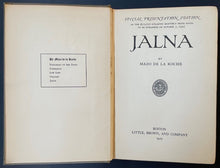 Load image into Gallery viewer, 1927 Hardcover Book Special Edition Jalna Auotgraphed Mazo De La Roche Signed
