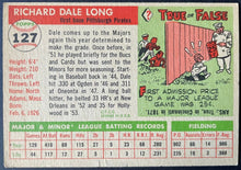 Load image into Gallery viewer, 1955 Topps Baseball #127 Dale Longs Pittsburgh Pirates Vintage MLB Card