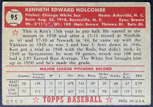 Load image into Gallery viewer, 1952 Topps Baseball Ken Holcombe #95 Chicago White Sox MLB Card Vintage