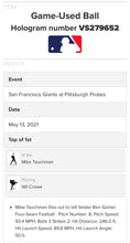 Load image into Gallery viewer, May 13 2021 San Francisco Pittsburgh Pirates PNC Park Game Used Baseball MLB