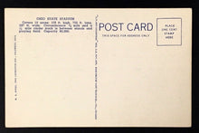 Load image into Gallery viewer, 1950's Ohio State University Stadium Vintage Postcard