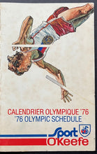Load image into Gallery viewer, 1976 Summer Olympics Montreal Schedule Sponsored O'Keefe Brewery Very Rare