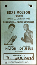 Load image into Gallery viewer, 1985 Montreal Forum Boxing Credential Matthew Hilton Vs Francisco De Jesus