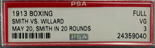 Load image into Gallery viewer, 1913 Unused Boxing Ticket Coffroth's Arena Boxing Jess Willard vs Smith PSA VG 3